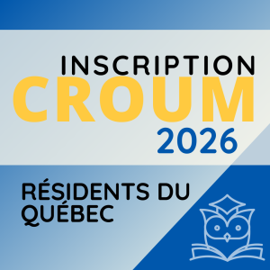 Inscription au CROUM 2026 (Résidents en ophtalmologie du Québec)